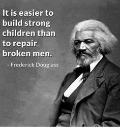 Educational Frederick Douglass Quotes and Images about 