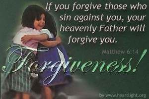 Forgiveness Bible quotes verses and scriptures