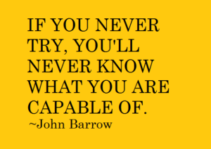 Ability-Quotes-Able-Quotes-Ability-Quote-on-what-you-are-capable-of-doing - it is only through trying that you could find out how good your abilities in life are.