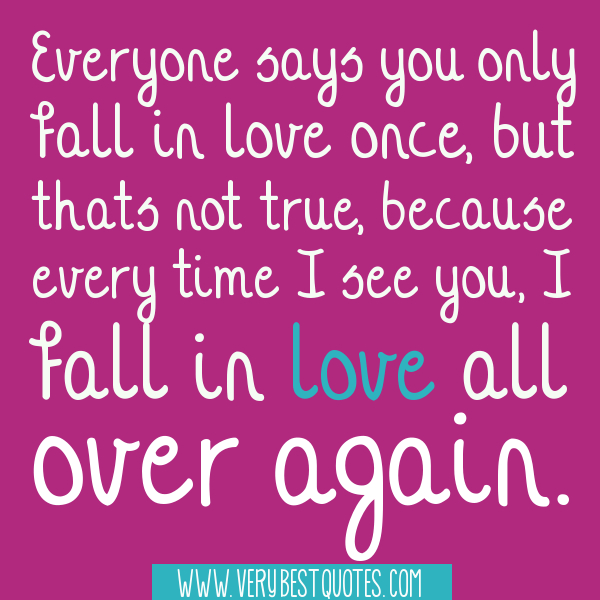 ... and sayings for him and for her - Falling in love all over again