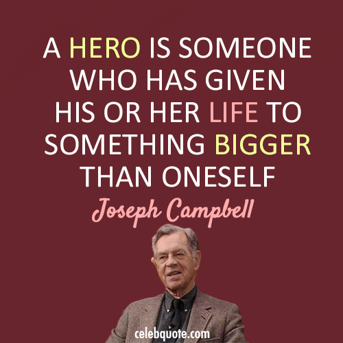 hero quotes from famous people