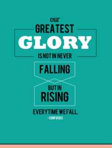 confucius-quote-about-rising-every-time-we-fall-greatest-glory
