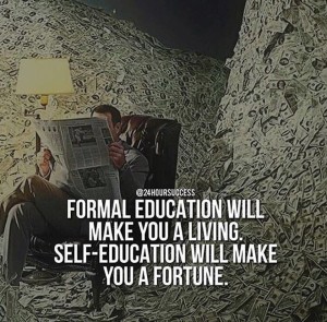 formal-education-vs-self-education-making-a-living-vs-making-a-fortune