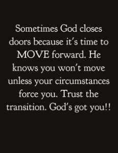 Never stop believing in God's ability to lead you through all your trials and tribulations.