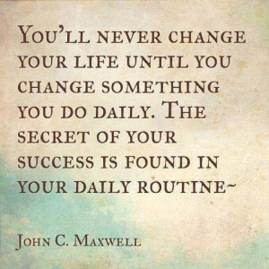 john-maxwell-on-changing-your-life-by-changing-what-you-do-daily