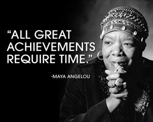 maya-angelou-quotes-quote-about-great-achievements-time