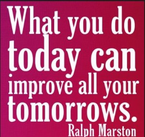 ralph-marton-quote-about-working-hard-today-for-a-better-tomorrow