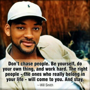 will-smith-quote-about-being-yourself-chasing-your-dream-and-working-hard