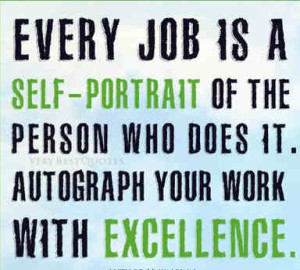 work-quote-about-doing-your-work-with-excellence