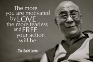 being-motivated-by-love-your-action-fearless-the-dalai-lama