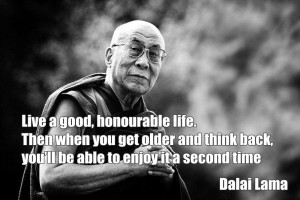 living-an-honourable-a-good-honorable-life-dalai-lama-the-14th