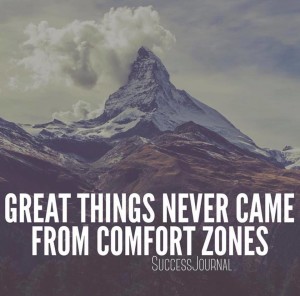 In order to experience some great things in your life, you must get in the habit of daring yourself to set outside your comfort zones. Doing the things you have always done will never lead you to bigger and better things. Always challenge yourself to be all that you can possibly become.