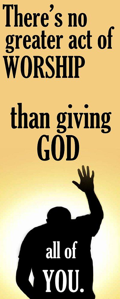 Worship God Quotes – Quote about Worshipping God and Praising His