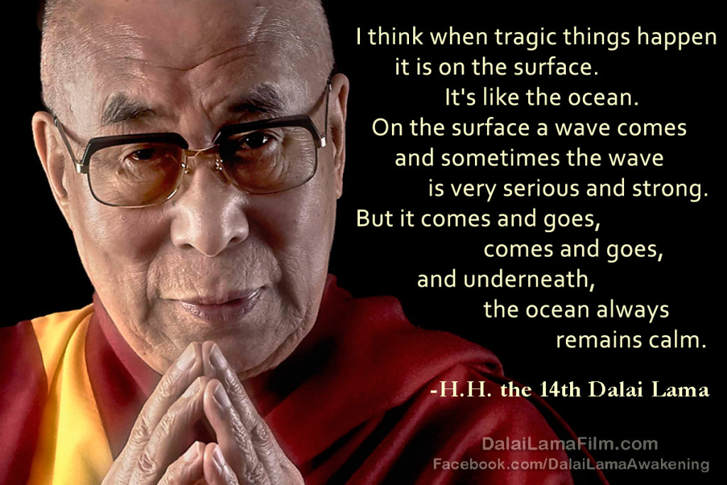 His Holiness the 14th Dalai Lama Inspirational Quotes about Obtaining