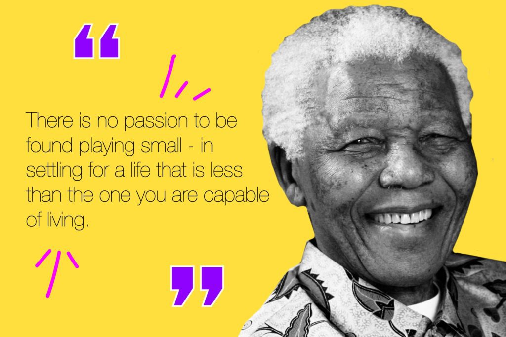 Nelson Mandela Inspirational and Motivational Words of Wisdom, Sayings